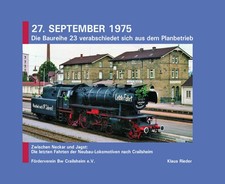 27. September 1975 - Baureihe 23: Abschied vom Planbetrieb (Crailsheim)