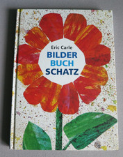 Bilderbuchschatz von Eric Carle 3 Geschichten zum 80. Geburtstag v. E. Carle