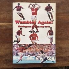Wembley Again! Nottingham Forest 1985-1992, Neil Webb signed by Neil Webb 