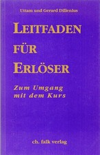 Leitfaden für Erlöser: Zum