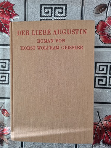Der liebe augustin roman von - liebe,