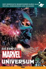 Das komplette Marvel-Universum I AVENGERS, GUARDIANS OF THE GALAXY, COMICS, FILM