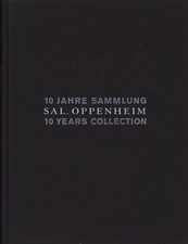 Oppenheim, 10 Jahre Sammlung