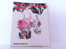 Georg Baselitz. Der