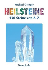 Michael Gienger Heilsteine A-Z