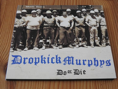 Dropkick murphys do or - murphys,