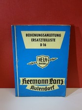 Original Bedienungsanleitung Ersatzteilliste D 16 HELA HERMANN LANZ AULENDORF