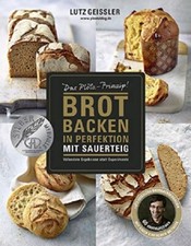 Brot backen in Perfektion mit