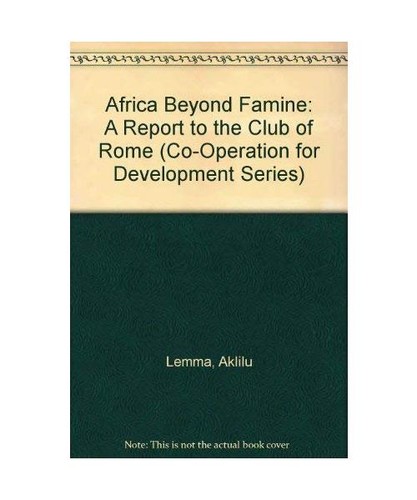 Africa beyond famine - africa,