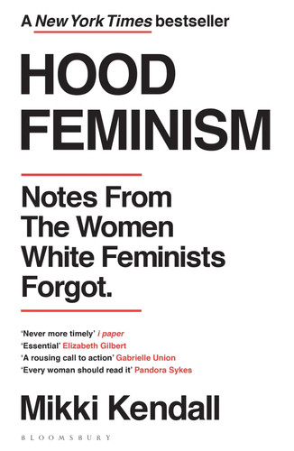 Hood feminism notes - hood, the