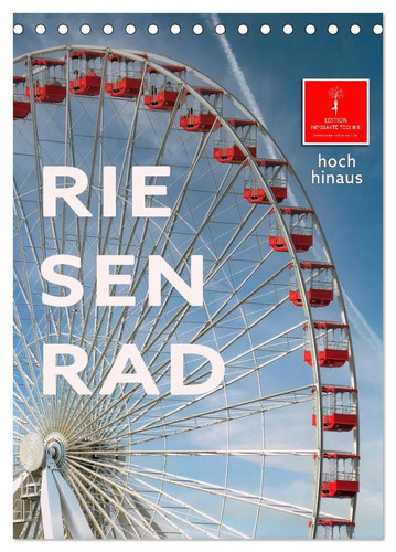 Riesenrad hoch hinaus - hoch,