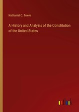 Nathaniel C. Towle | A History