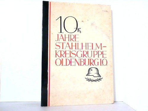 Jahre stahlhelm kreisgruppe - jahre, stahlhelm-kreisgruppe