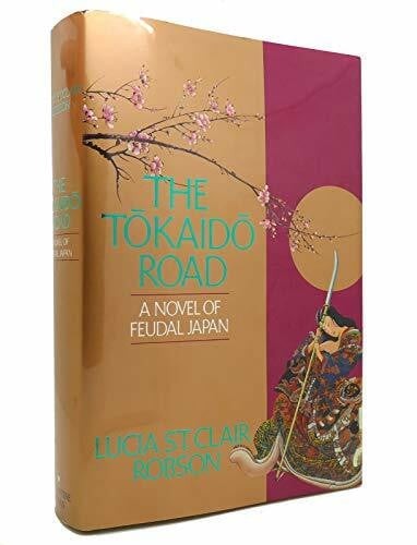 The tokaido road novel of - road:,