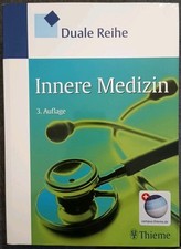 Thieme Duale Reihe: Innere Medizin, 3. Auflage, ohne Online-Zugang