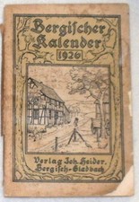 Bergischer Kalender 1926 - Ein Heimatjahrbuch für das bergische Haus und die ber