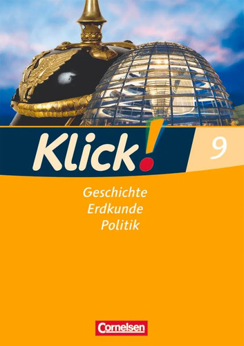 Klick geschichte erdkunde - klick!, geschichte,