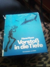 Hans Hass Vorstoß in die Tiefe herausgegeben von esso