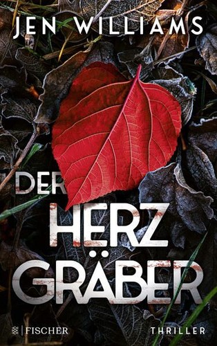Der herzgräber thriller - der, herzgräber: