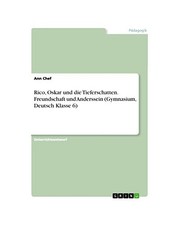 Rico, Oskar und die