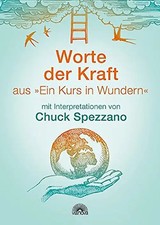 Worte der Kraft. aus "Ein Kurs