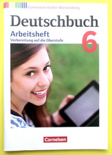 NEU Deutschbuch 6 Gymnasium Baden-Württemberg Arbeitsheft 10. Schuljahr