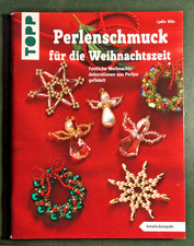 Bastelbuch Weihnachten: Perlenschmuck für die Weihnachtszeit, Lydia Klös