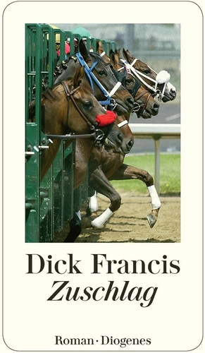 Dick francis zuschlag - francis,