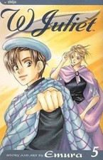 W Juliet, Vol. 5 Emura Taschenbuch Englisch 2005 Viz Media EAN 9781591168485