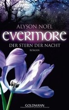 Evermore 5 - Der Stern der Nacht: Roman von Noël, Alyson | Buch | Zustand gut
