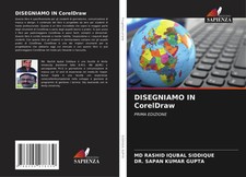 DISEGNIAMO IN CorelDraw PRIMA EDIZIONE Md Rashid Iqubal Siddique (u. a.) Buch