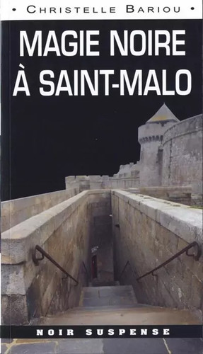 Magie noire saint malo - noire, saint-malo