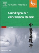 Grundlagen der chinesischen Medizin