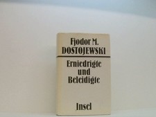 Erniedrigte und Beleidigte
