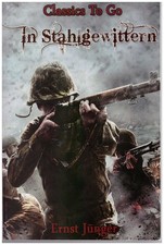 Ernst Jünger In Stahlgewittern Reprint der 2. Auflage 1922 Aus dem Tagebuch ...