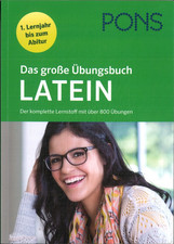 PONS Das große Übungsbuch Latein 1. Lernjahr bis Abitur ( Taschenbuch )