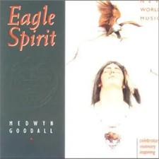 Goodall,Medwyn - Eagle Spirit