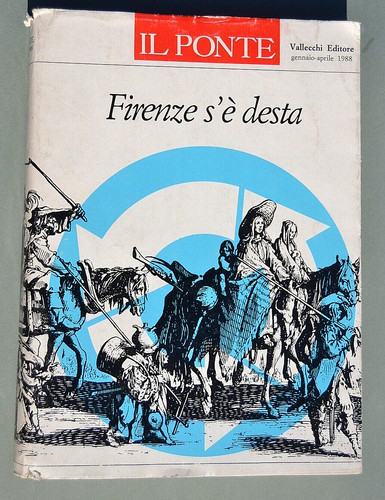 Florenz ist aufgewacht die - florenz,
