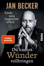 Du kannst Wunder vollbringen |