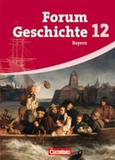 Forum Geschichte - Oberstufe Gymnasium Bayern - Ausgabe ... | Buch | Zustand gut
