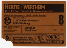 Ticket EC 1. FC Kaiserslautern - IFK Göteborg 1981/82