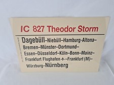 Zuglaufschild IC 827 Theodor Storm - Dagebüll-Würzburg-Nürnberg -30cm x 21cm