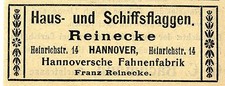 Franz Reinecke Hannover Haus- und Schiffsflaggen Historische Annonce von 1907