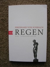 REGEN - eine Liebeserklärung / FERDINAND VON SCHIRACH / 2025