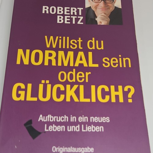 Robert betz willst du - –,