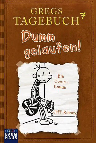 Gregs tagebuch dumm - tagebuch, 7