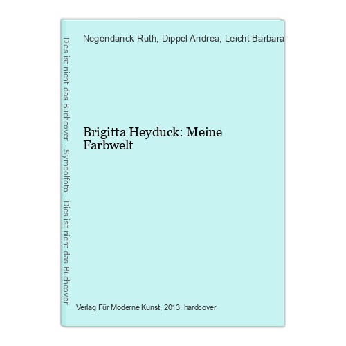 Brigitta heyduck meine - brigitta, heyduck: