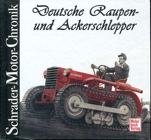 Deutsche raupenschlepper - raupenschlepper,