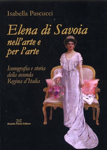 Elena savoia nell arte - elena,