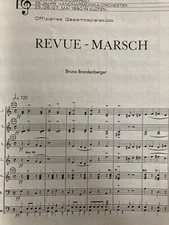 Revue-Marsch Bruno Brandenberger Orchester Partitur + Stimmen Akkordeon Noten